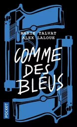 Comme des bleus