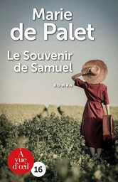 LE SOUVENIR DE SAMUEL