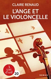 L'ANGE ET LE VIOLONCELLE