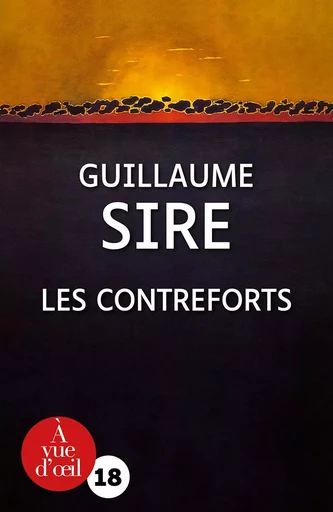 LES CONTREFORTS - Guillaume SIRE - A VUE D OEIL