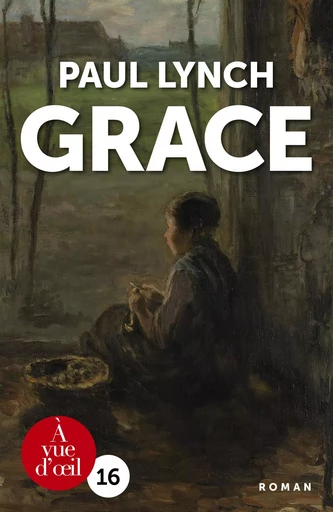 GRACE - Paul Lynch - A VUE D OEIL