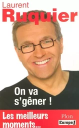 On va s'gêner !