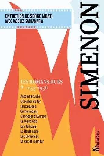 Les Romans durs, Tome 9 1953-1956 - Georges Simenon - Place des éditeurs