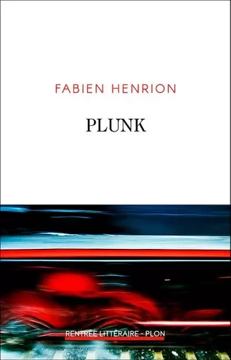 Plunk - Fabien Henrion - Place des éditeurs