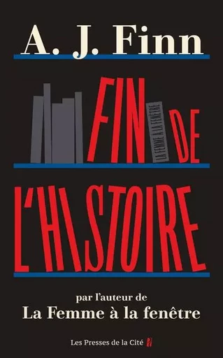 Fin de l'histoire - A. J. Finn - Place des éditeurs