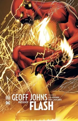 Geoff Johns présente Flash  - Tome 6 -  Johns Geoff - URBAN COMICS