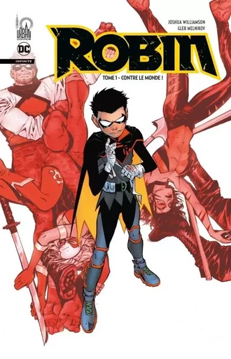 Robin Infinite tome 1 -  Williamson Joshua - URBAN COMICS