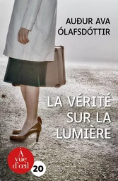 LA VERITE SUR LA LUMIERE