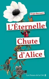 L'Eternelle chute d'Alice