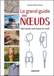 Le grand guide des noeuds