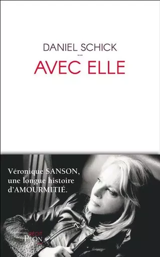 Avec elle - Daniel Schick - Place des éditeurs