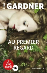 AU PREMIER REGARD (2 VOLUMES)