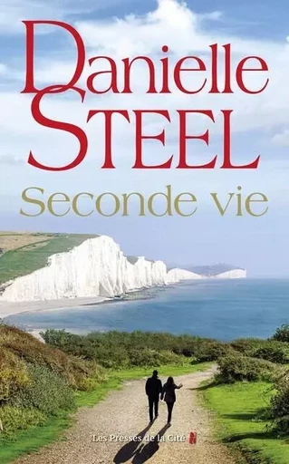 Seconde vie - Danielle Steel - Place des éditeurs