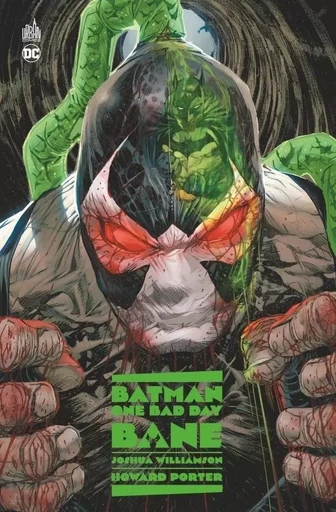 Batman - One Bad Day: Bane -  Williamson Joshua - URBAN COMICS