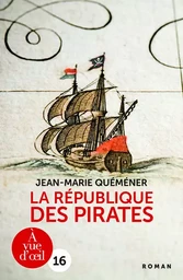 LA REPUBLIQUE DES PIRATES