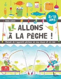 Allons à la pêche !