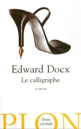 Le Calligraphe