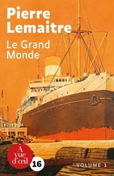 LE GRAND MONDE