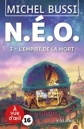 NEO 3 - L'EMPIRE DE LA MORT