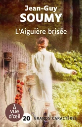 L'AIGUIERE BRISEE