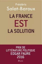 La France EST la solution