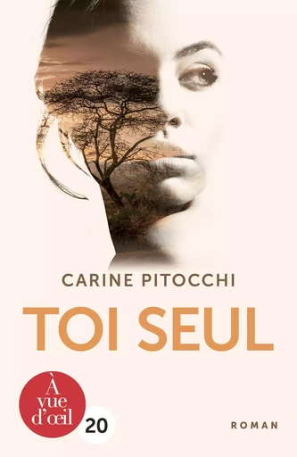 TOI SEUL - Carine Pittochi - A VUE D OEIL