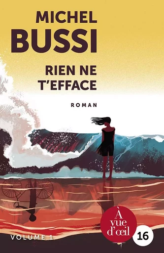 RIEN NE T'EFFACE - Michel Bussi - A VUE D OEIL