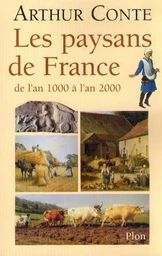 Les paysans de France de l'an 1000 à l'an 2000