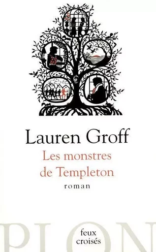 Les monstres de Templeton - Lauren Groff - Place des éditeurs