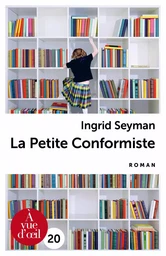 LA PETITE CONFORMISTE