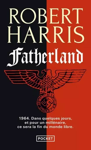 Fatherland - Robert Harris - Univers Poche