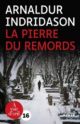 LA PIERRE DU REMORDS