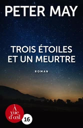 TROIS ETOILES ET UN MEURTRE