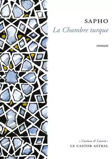 La Chambre turque -  SAPHO - Le castor astral