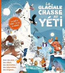 La glaciale chasse au yéti