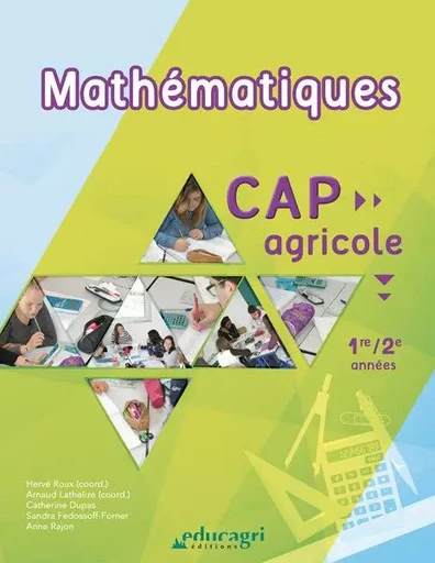 Mathématiques : CAP Agricole 1re/2e années -  ROUX - EDUCAGRI