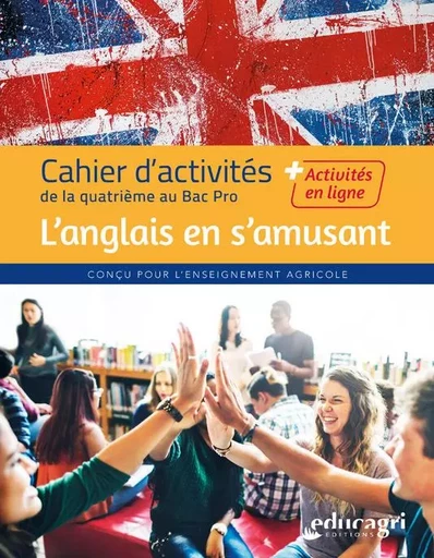 L'anglais en s'amusant - Valérie VASSEUR - EDUCAGRI