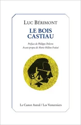 Le Bois Castiau