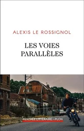 Les voies parallèles