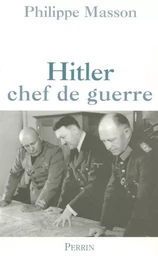 Hitler chef de guerre