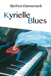 Kyrielle Blues