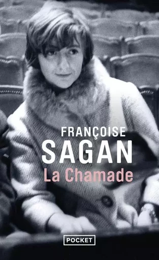 La chamade - FRANÇOISE Sagan - Univers Poche