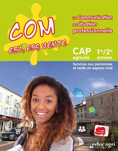 La communication en situation professionnelle -  Collectif - EDUCAGRI