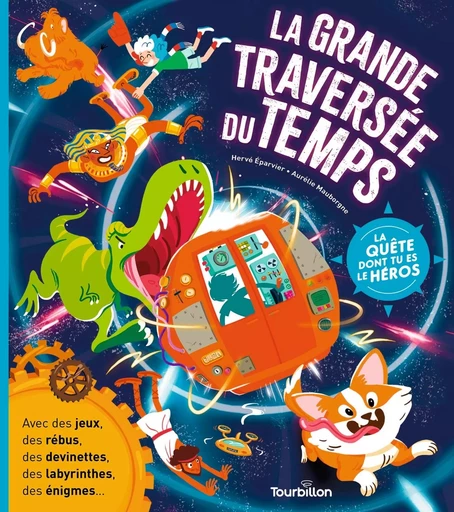 La grande traversée du temps - Hervé Éparvier - TOURBILLON