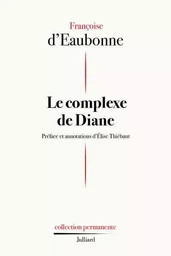 Le complexe de Diane