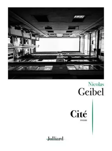 Cité - Nicolas Geibel - Groupe Robert Laffont