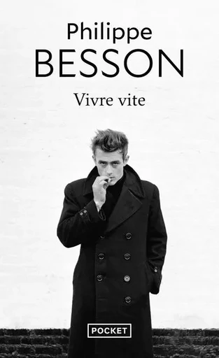 Vivre vite - PHILIPPE BESSON - Univers Poche