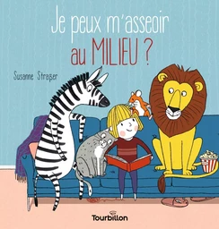 Je peux m'asseoir au milieu ?