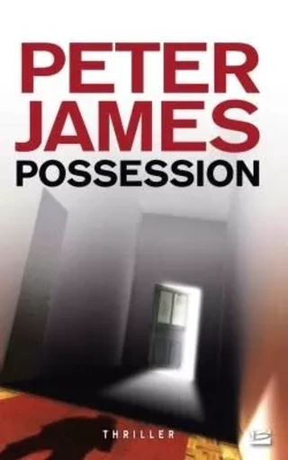 Possession - Peter James - BRAGELONNE