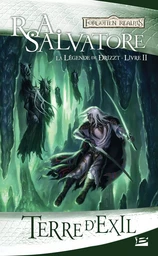 La Légende de Drizzt, T2 : Terre d'exil